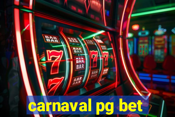 carnaval pg bet